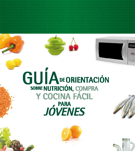 Portada Guía de orientación sobre Nutrición, compra y cocina fácil para jóvenes