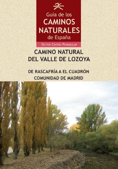 Portada de la Guía de los Caminos Naturales de España, camino del Lozoya