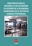 Portada de la publicación Directrices para el desarrollo de un sistema de gestión de la seguridad alimentaria en el sector de comidas preparadas