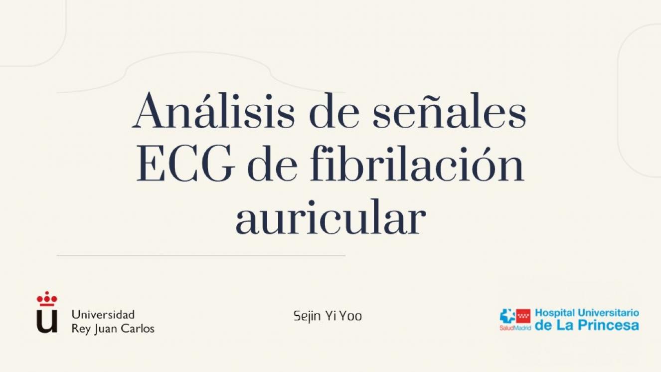 Análisis de señales ECG Fibrilación auricular