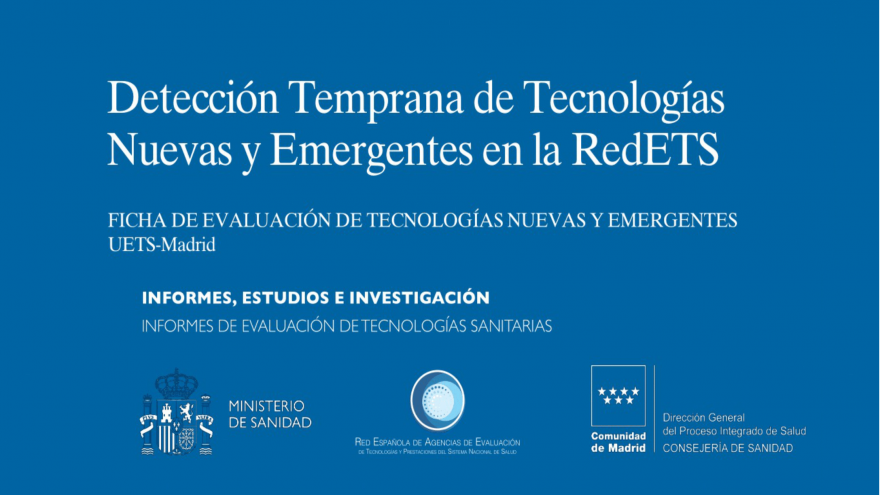 Informes de Tecnologías Nuevas y Emergentes - UETS-Madrid