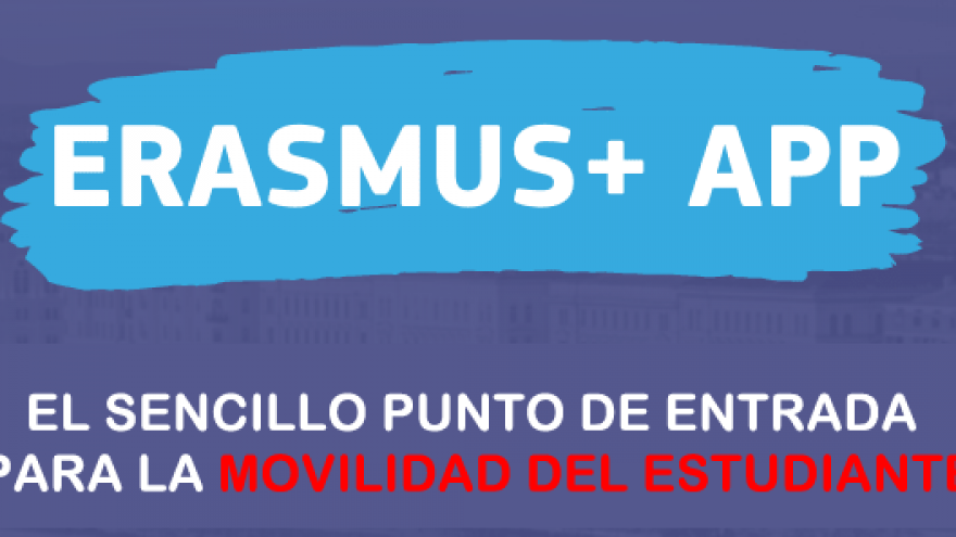 Aplicación Erasmus Plus: el sencillo punto de entrada para la movilidad del estudiante