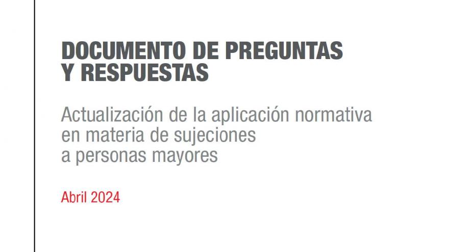 Actualización de la aplicación normativa en materia de sujeciones 