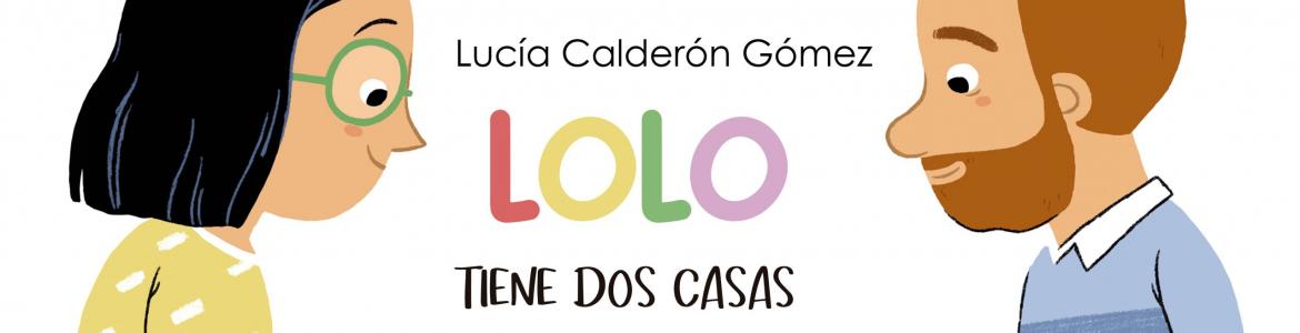 Lolo tiene dos casas
