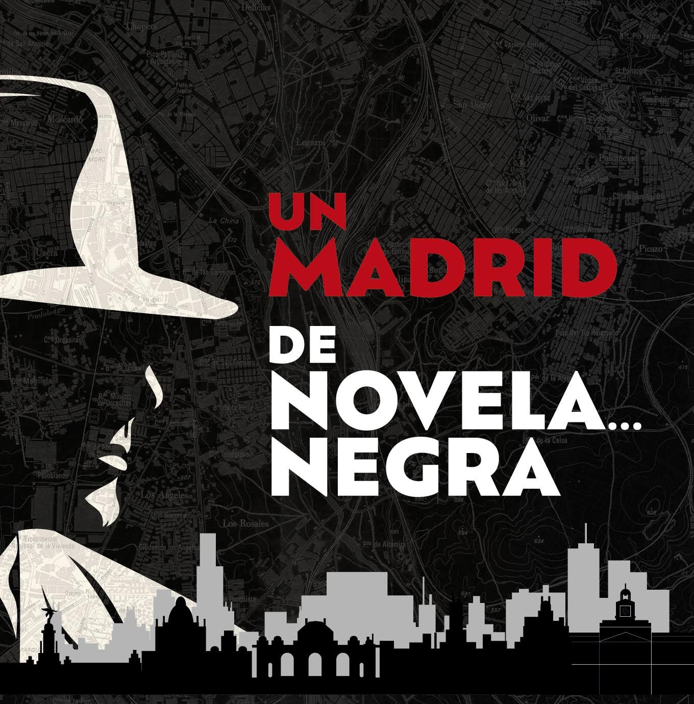 Gráfica de la exposición Un Madrid de novela negra_