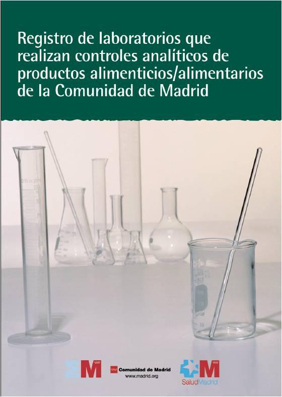 Portada de la publicación Registro de laboratorios que realizan controles analíticos de productos alimenticios/alimentarios de la Comunidad de Madrid
