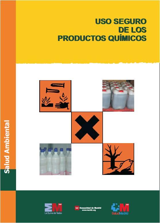 Imagen de la portada de la publicación Uso seguro de los productos químicos