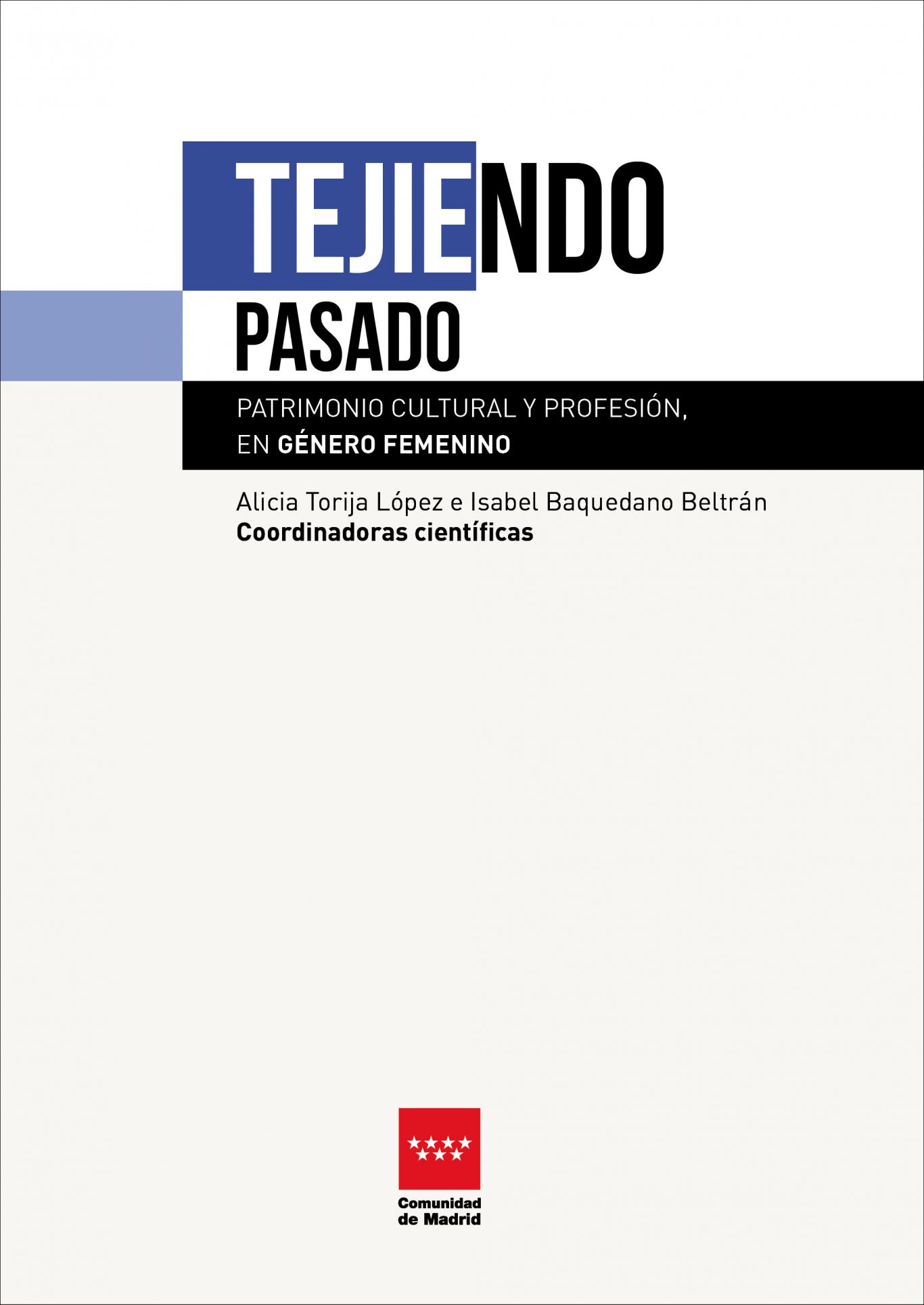 Cover of the book Weaving Past Cultural and Professional Heritage in female gender