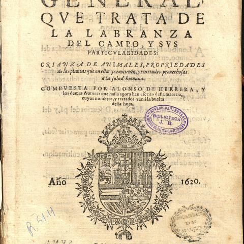 Agricultura general de la labranza del campo / Gabriel Alonso Domingo de Herrera - Biblioteca RJB - bibdigital.rjb.csic.es/idurl/1/13588